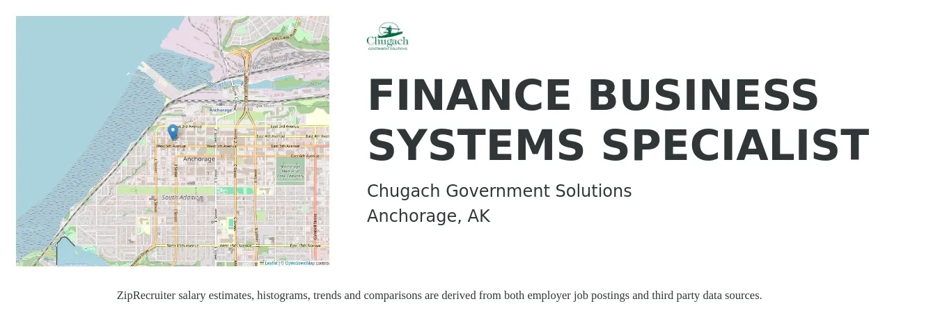 Chugach Government Solutions job posting for a FINANCE BUSINESS SYSTEMS SPECIALIST in Anchorage, AK with a salary of $44,500 to $86,900 Yearly with a map of Anchorage location.