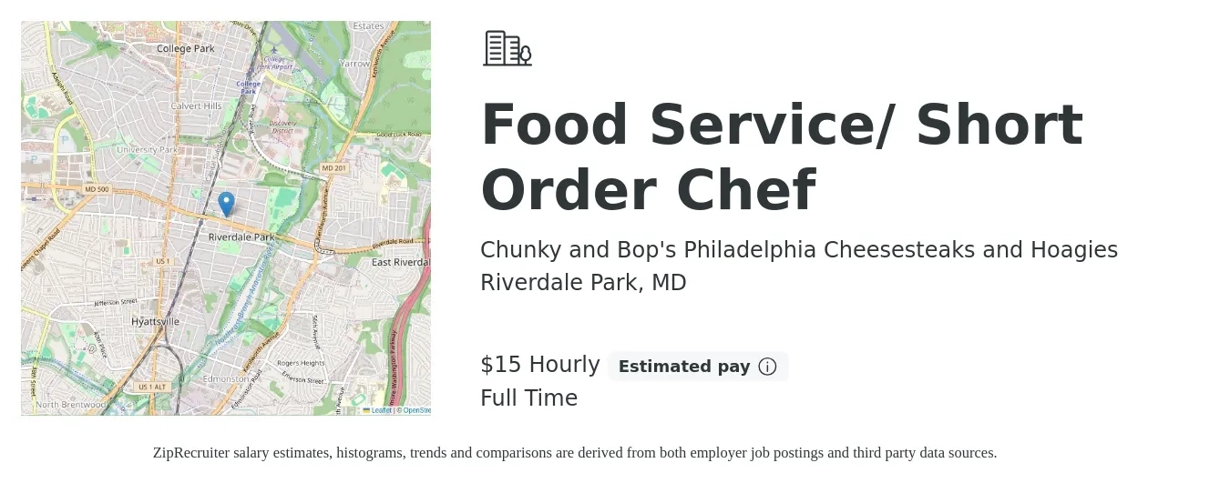 Chunky and Bop's Philadelphia Cheesesteaks and Hoagies job posting for a Food Service/ Short Order Chef in Riverdale Park, MD with a salary of $16 Hourly with a map of Riverdale Park location.