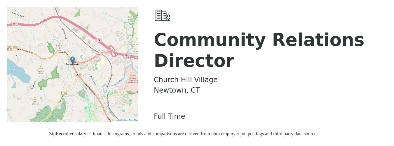 Church Hill Village job posting for a Community Relations Director in Newtown, CT with a salary of $56,700 to $90,600 Yearly with a map of Newtown location.