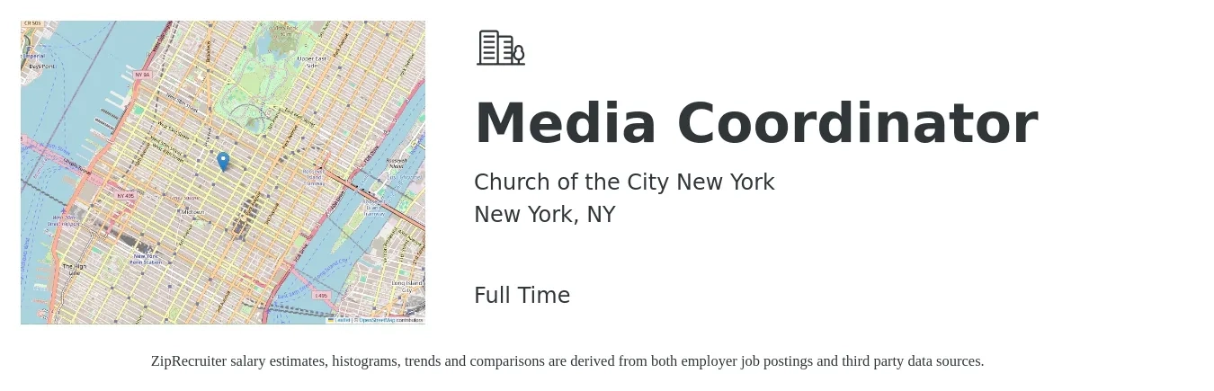 Church of the City New York job posting for a Media Coordinator in New York, NY with a salary of $65,000 to $75,000 Yearly with a map of New York location.