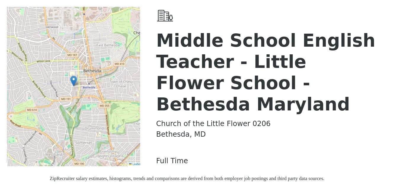 Church of the Little Flower 0206 job posting for a Middle School English Teacher - Little Flower School - Bethesda Maryland in Bethesda, MD with a salary of $48,900 to $63,400 Yearly with a map of Bethesda location.
