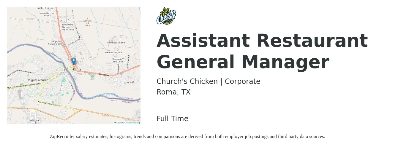 Church's Chicken | Corporate job posting for a Assistant Restaurant General Manager in Roma, TX with a salary of $40,200 to $53,900 Yearly with a map of Roma location.
