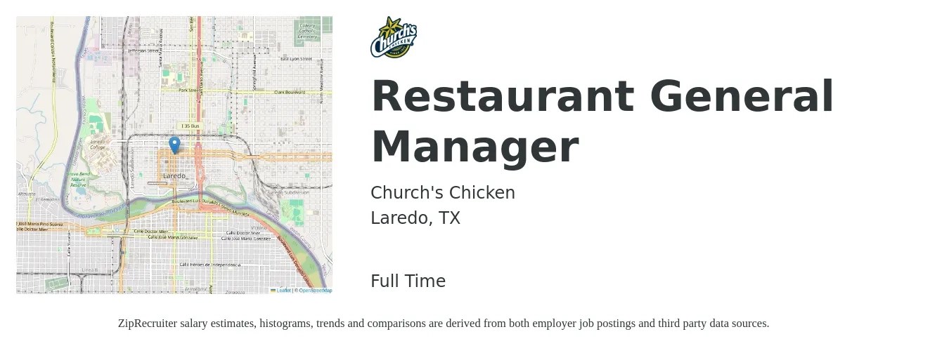 Church's Chicken job posting for a Restaurant General Manager in Laredo, TX with a salary of $47,400 to $65,400 Yearly with a map of Laredo location.