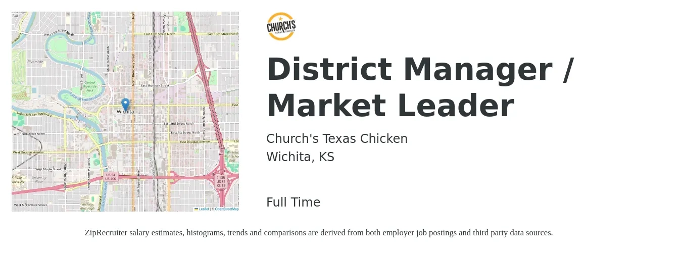 Church's Texas Chicken job posting for a District Manager / Market Leader in Wichita, KS with a salary of $61,300 to $75,600 Yearly with a map of Wichita location.