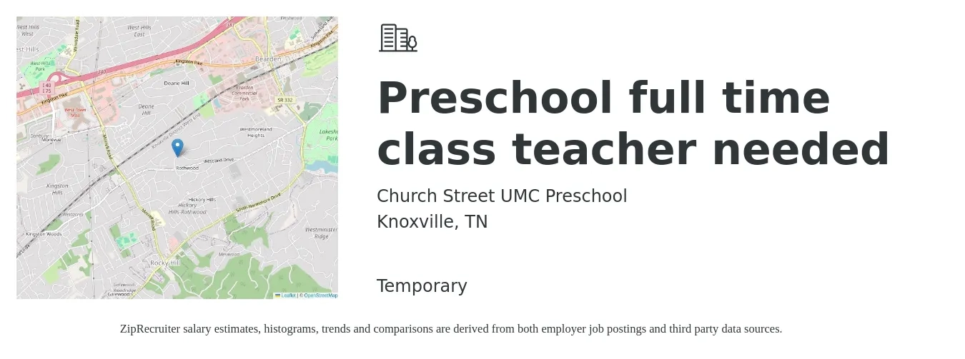 Church Street UMC Preschool job posting for a Preschool full time class teacher needed in Knoxville, TN with a salary of $14 to $19 Hourly with a map of Knoxville location.