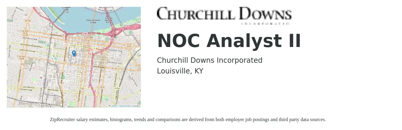 Churchill Downs Incorporated job posting for a NOC Analyst II in Louisville, KY with a salary of $23 to $34 Hourly with a map of Louisville location.