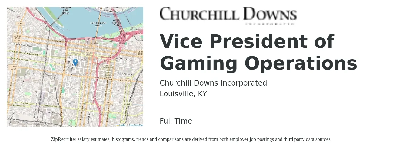 Churchill Downs Incorporated job posting for a Vice President of Gaming Operations in Louisville, KY with a salary of $105,700 to $169,300 Yearly with a map of Louisville location.
