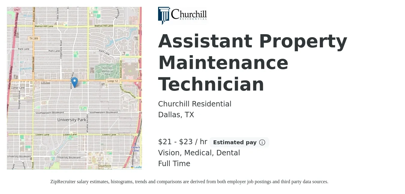 Churchill Residential job posting for a Assistant Property Maintenance Technician in Dallas, TX with a salary of $22 to $24 Hourly and benefits including dental, life_insurance, medical, pto, retirement, and vision with a map of Dallas location.