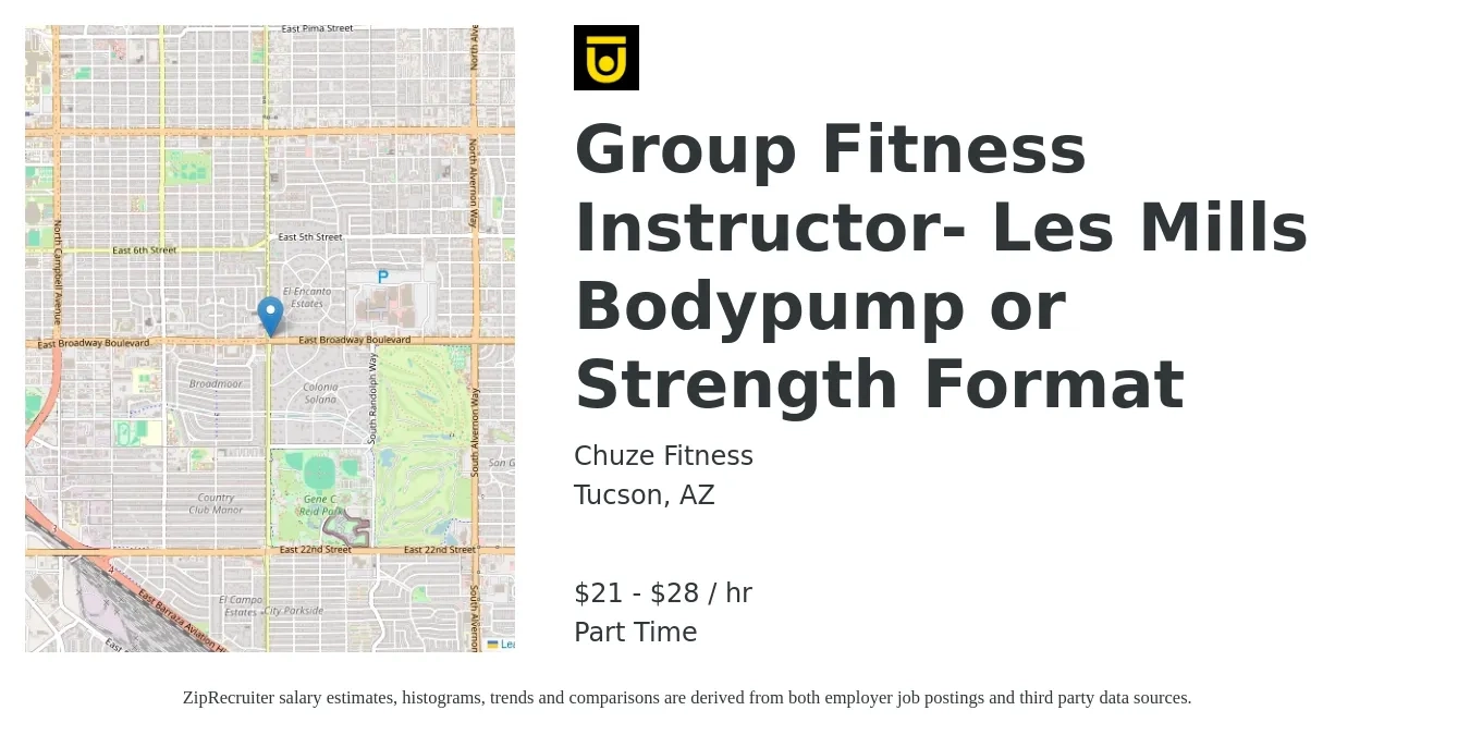 Chuze Fitness job posting for a Group Fitness Instructor- Les Mills Bodypump or Strength Format in Tucson, AZ with a salary of $22 to $30 Hourly with a map of Tucson location.