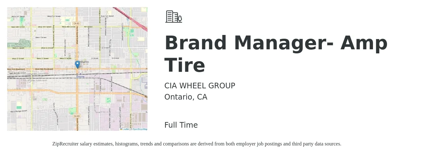 CIA WHEEL GROUP job posting for a Brand Manager- Amp Tire in Ontario, CA with a salary of $56,400 to $110,800 Yearly with a map of Ontario location.