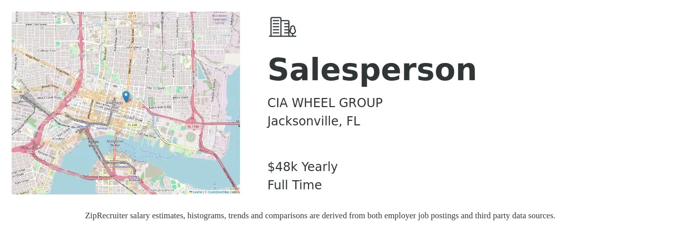 CIA WHEEL GROUP job posting for a Salesperson in Jacksonville, FL with a salary of $48,000 Yearly with a map of Jacksonville location.