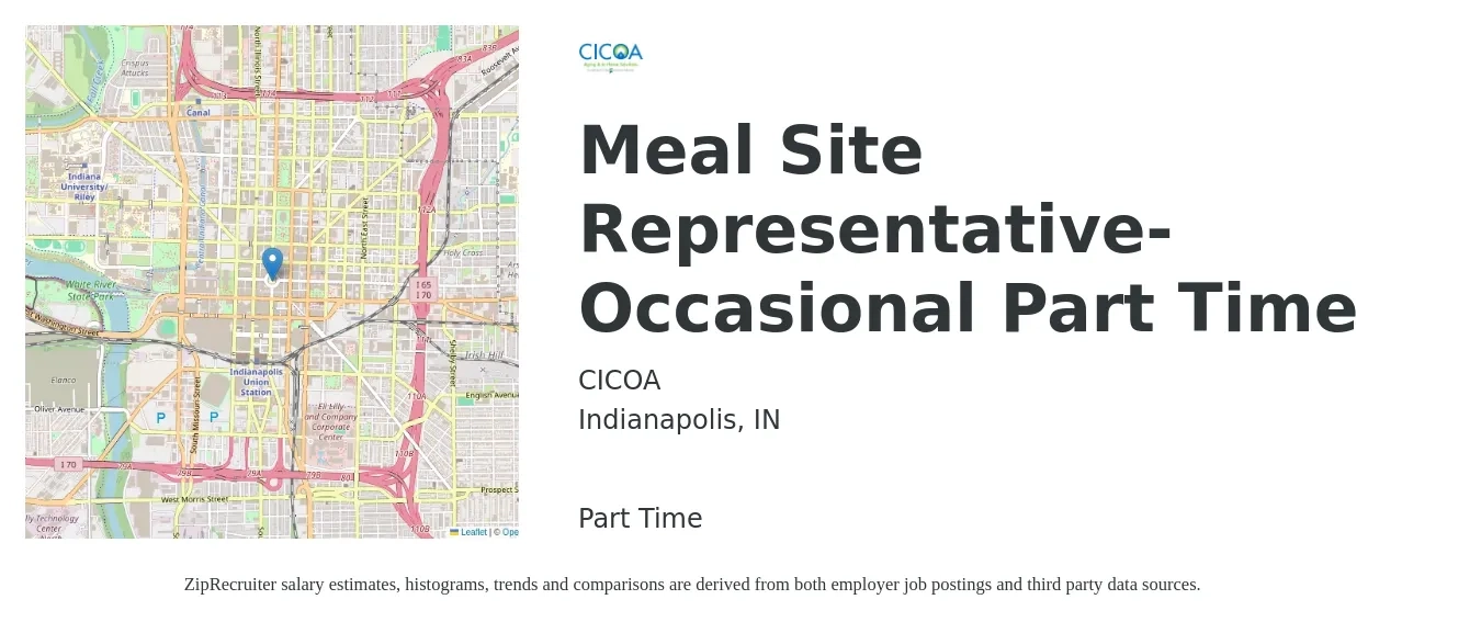 CICOA job posting for a Meal Site Representative- Occasional Part Time in Indianapolis, IN with a salary of $12 to $19 Hourly with a map of Indianapolis location.
