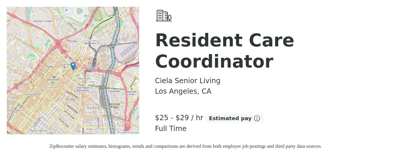 Ciela Senior Living job posting for a Resident Care Coordinator in Los Angeles, CA with a salary of $27 to $30 Hourly with a map of Los Angeles location.