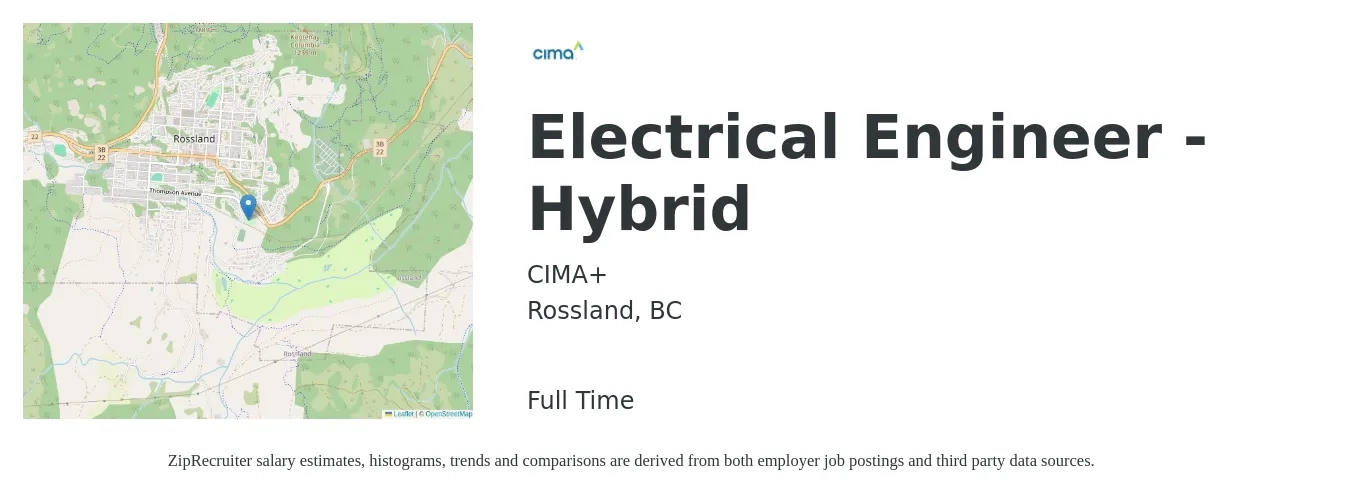 CIMA+ job posting for a Electrical Engineer - Hybrid in Rossland, BC with a salary of $102 to $165 Hourly with a map of Rossland location.