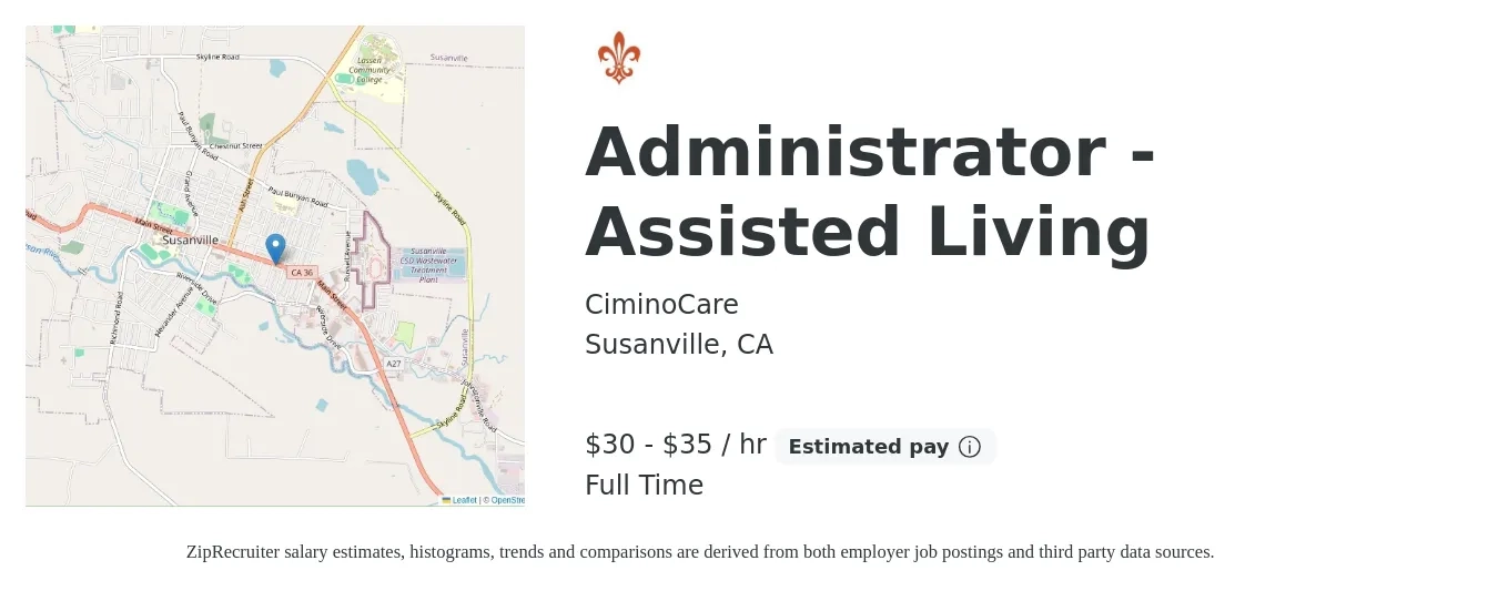 CiminoCare job posting for a Administrator - Assisted Living in Susanville, CA with a salary of $65,000 to $76,000 Yearly with a map of Susanville location.