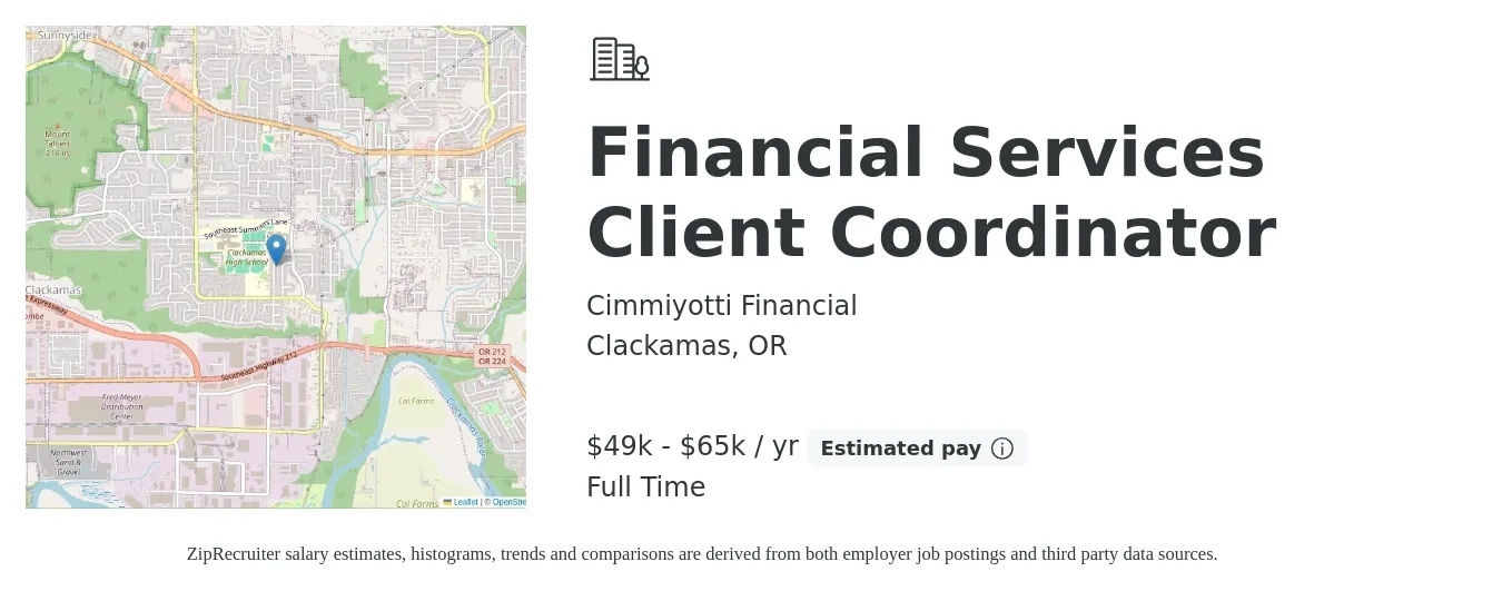 Cimmiyotti Financial job posting for a Financial Services Client Coordinator in Clackamas, OR with a salary of $49,000 to $65,000 Yearly with a map of Clackamas location.