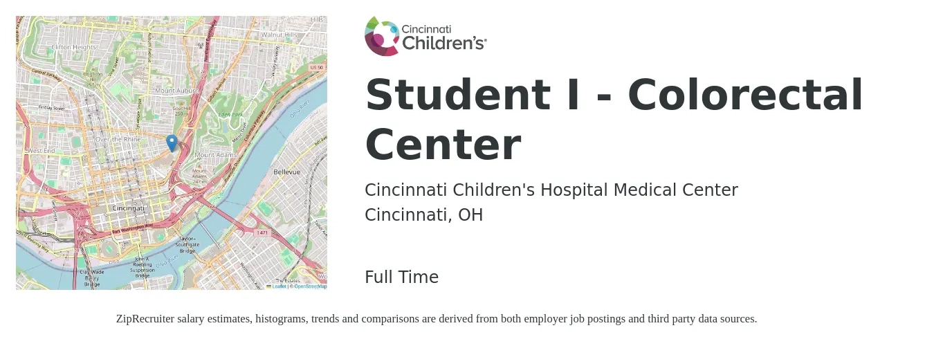 Cincinnati Children's Hospital Medical Center job posting for a Student I - Colorectal Center in Cincinnati, OH with a salary of $15 to $18 Hourly with a map of Cincinnati location.