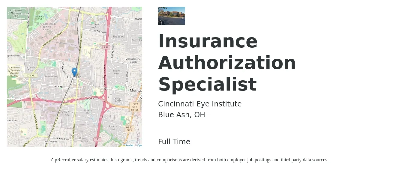 Cincinnati Eye Institute job posting for a Insurance Authorization Specialist in Blue Ash, OH with a salary of $16 to $22 Hourly with a map of Blue Ash location.