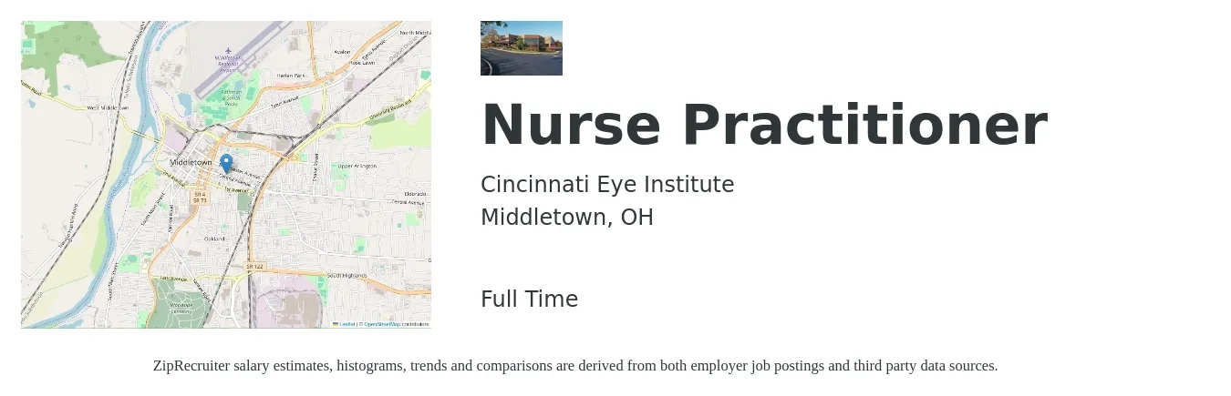 Cincinnati Eye Institute job posting for a Nurse Practitioner in Middletown, OH with a salary of $102,600 to $142,500 Yearly with a map of Middletown location.