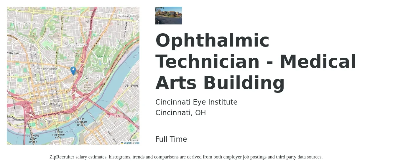 Cincinnati Eye Institute job posting for a Ophthalmic Technician - Medical Arts Building in Cincinnati, OH with a salary of $18 to $24 Hourly with a map of Cincinnati location.