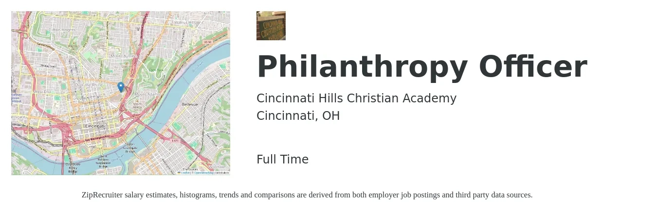 Cincinnati Hills Christian Academy job posting for a Philanthropy Officer in Cincinnati, OH with a salary of $93,100 to $242,900 Yearly with a map of Cincinnati location.