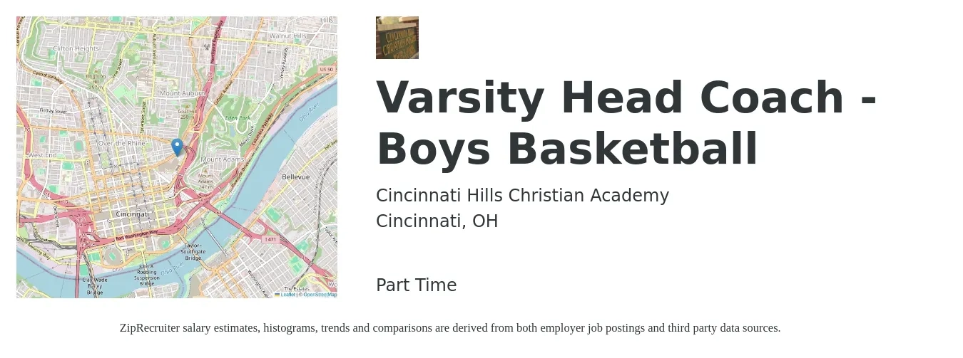 Cincinnati Hills Christian Academy job posting for a Varsity Head Coach - Boys Basketball in Cincinnati, OH with a salary of $15 to $29 Hourly with a map of Cincinnati location.