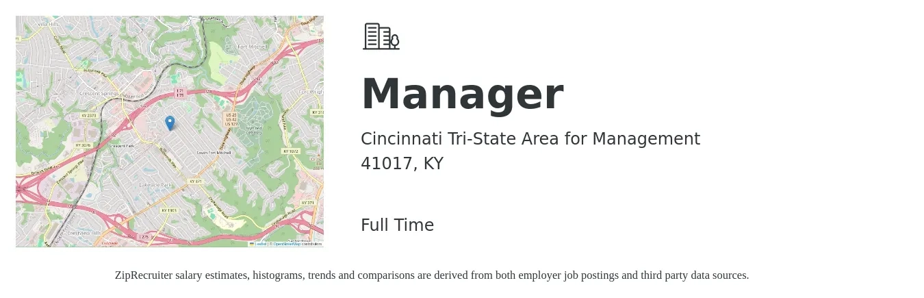 Cincinnati Tri-State Area for Management job posting for a Manager in 41017, KY with a salary of $47,200 to $110,100 Yearly with a map of 41017 location.