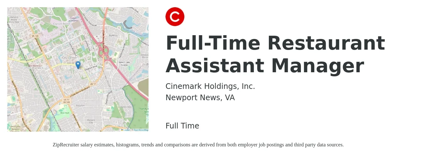 Cinemark Holdings, Inc. job posting for a Full-Time Restaurant Assistant Manager in Newport News, VA with a salary of $16 to $22 Hourly with a map of Newport News location.
