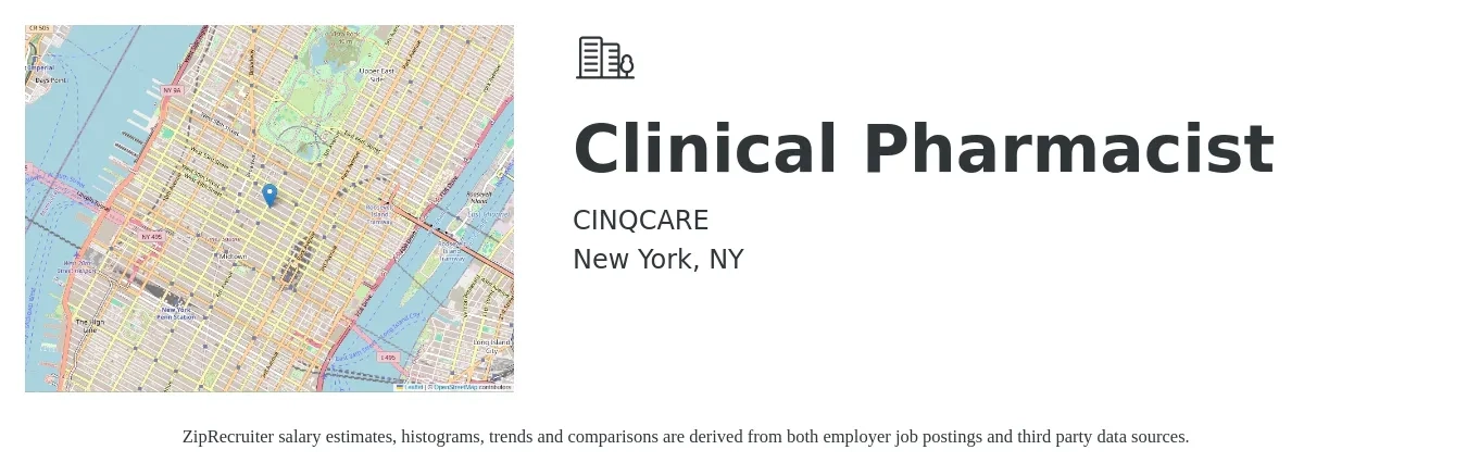 CINQCARE job posting for a Clinical Pharmacist in New York, NY with a salary of $129,600 to $154,800 Yearly with a map of New York location.