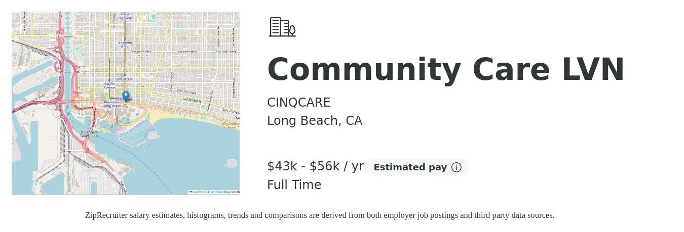 CINQCARE job posting for a Community Care LVN in Long Beach, CA with a salary of $29 to $39 Hourly with a map of Long Beach location.