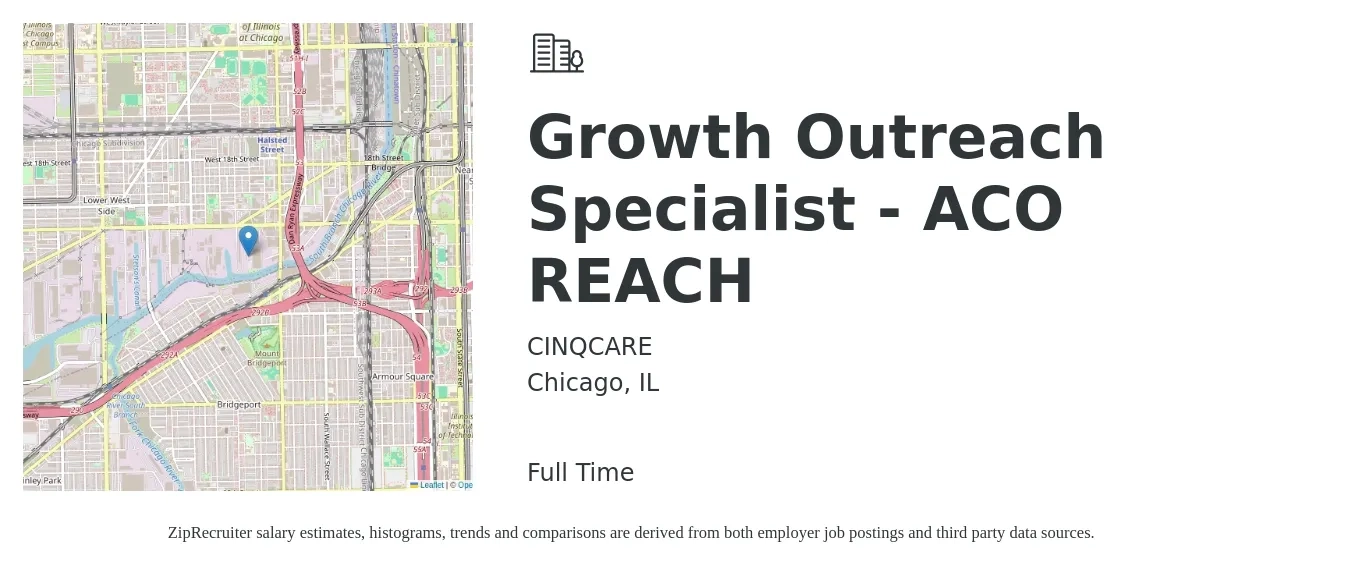 CINQCARE job posting for a Growth Outreach Specialist - ACO REACH in Chicago, IL with a salary of $42,200 to $61,800 Yearly with a map of Chicago location.