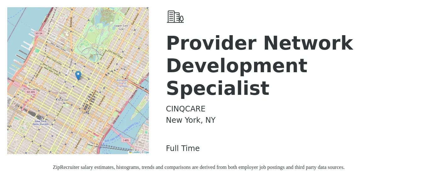 CINQCARE job posting for a Provider Network Development Specialist in New York, NY with a salary of $68,400 to $102,800 Yearly with a map of New York location.