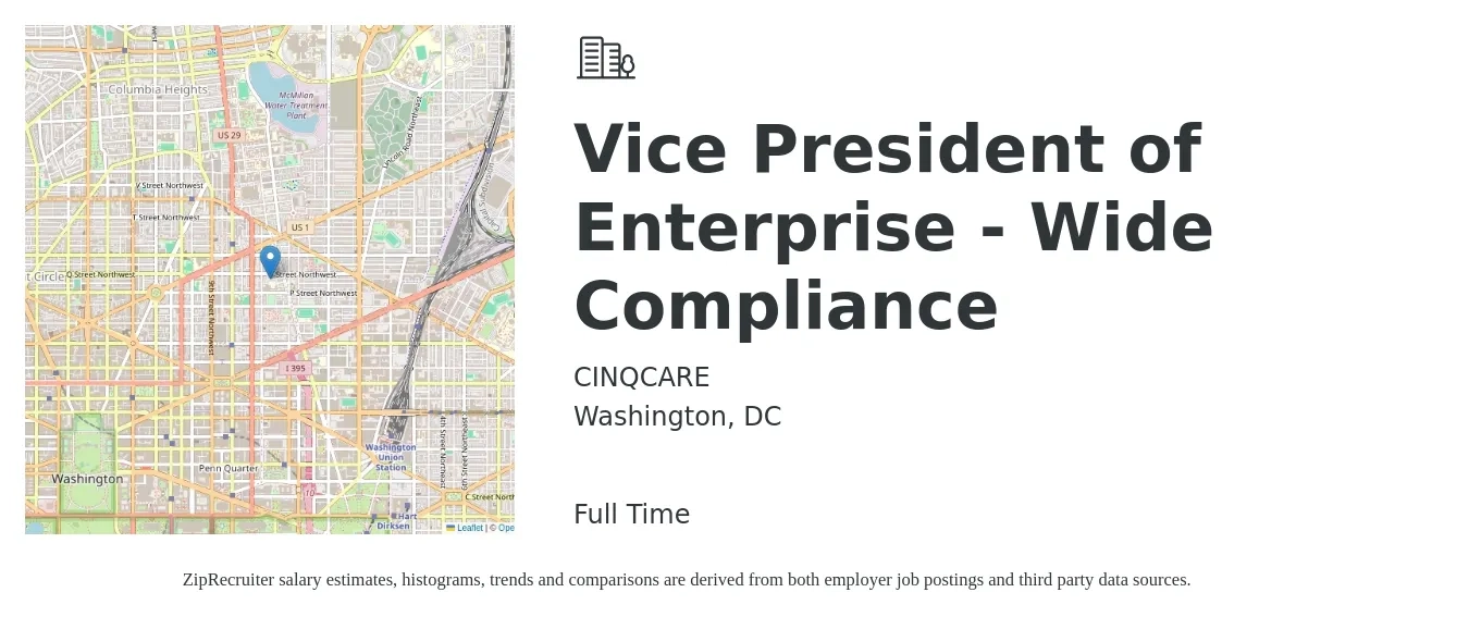 CINQCARE job posting for a Vice President of Enterprise - Wide Compliance in Washington, DC with a salary of $142,200 to $190,700 Yearly with a map of Washington location.