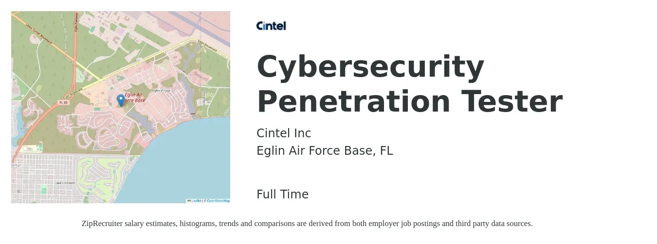 Cintel Inc job posting for a Cybersecurity Penetration Tester in Eglin Air Force Base, FL with a salary of $87,700 to $128,800 Yearly with a map of Eglin Air Force Base location.