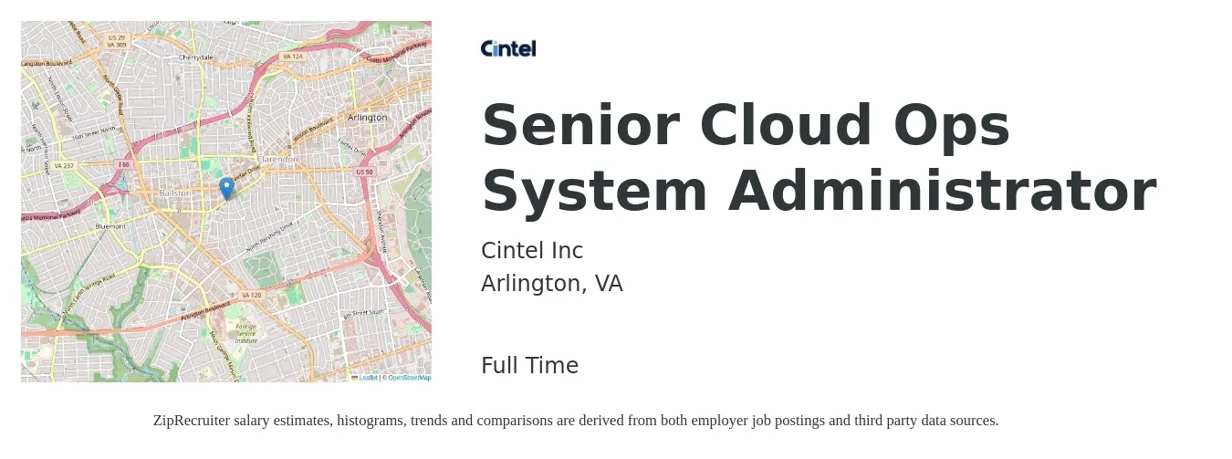 Cintel Inc job posting for a Senior Cloud Ops System Administrator in Arlington, VA with a salary of $101,100 to $142,800 Yearly with a map of Arlington location.