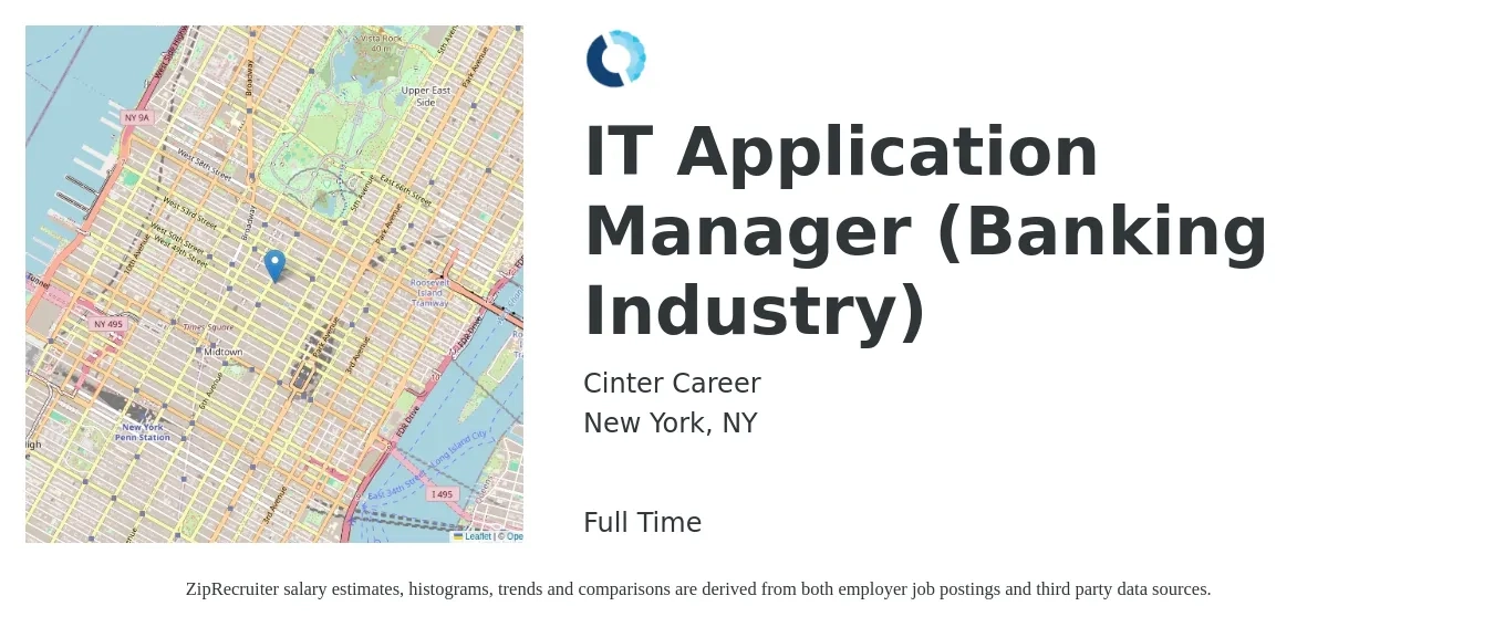 Cinter Career job posting for a IT Application Manager (Banking Industry) in New York, NY with a salary of $105,700 to $148,000 Yearly with a map of New York location.
