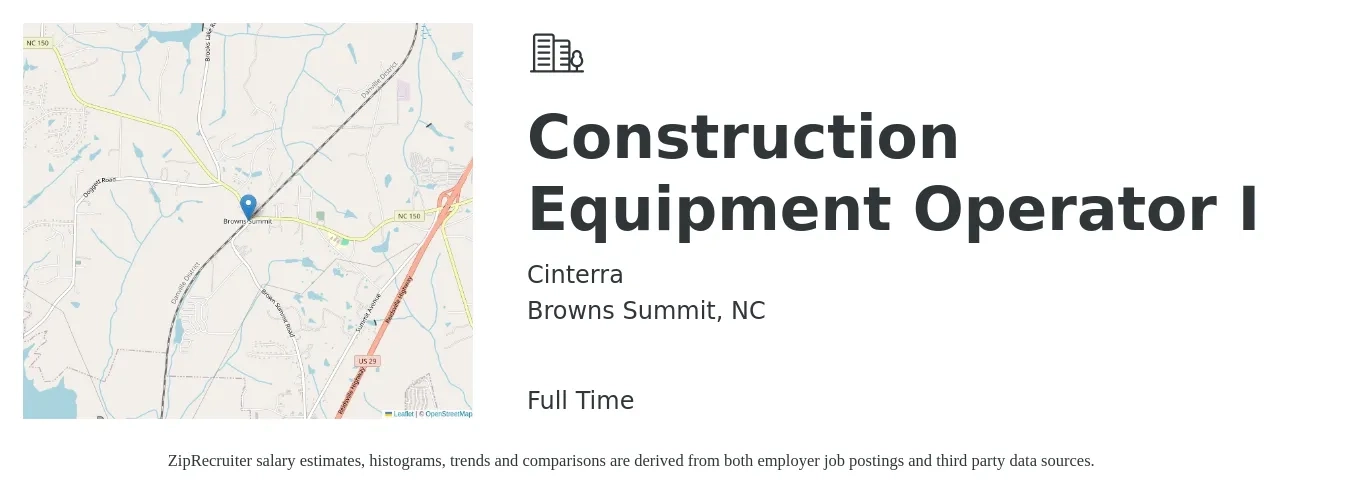 Cinterra job posting for a Construction Equipment Operator I in Browns Summit, NC with a salary of $20 to $26 Hourly with a map of Browns Summit location.
