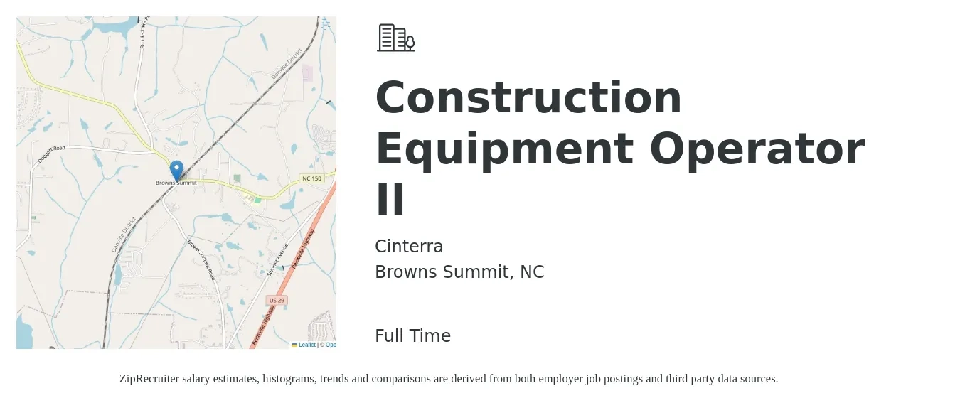 Cinterra job posting for a Construction Equipment Operator II in Browns Summit, NC with a salary of $20 to $26 Hourly with a map of Browns Summit location.