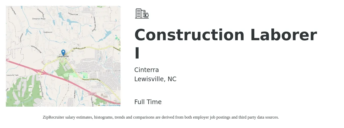 Cinterra job posting for a Construction Laborer I in Lewisville, NC with a salary of $16 to $21 Hourly with a map of Lewisville location.