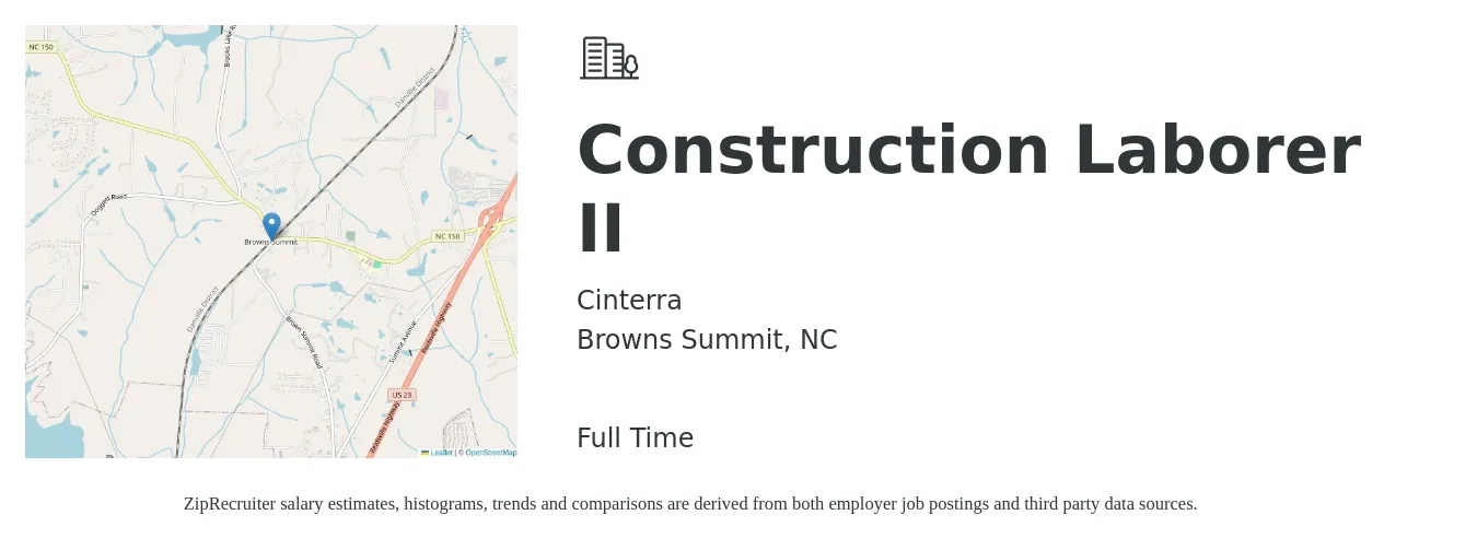 Cinterra job posting for a Construction Laborer II in Browns Summit, NC with a salary of $16 to $20 Hourly with a map of Browns Summit location.