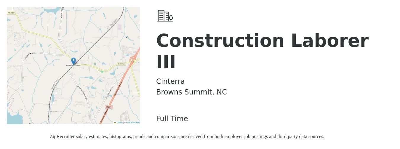 Cinterra job posting for a Construction Laborer III in Browns Summit, NC with a salary of $16 to $20 Hourly with a map of Browns Summit location.