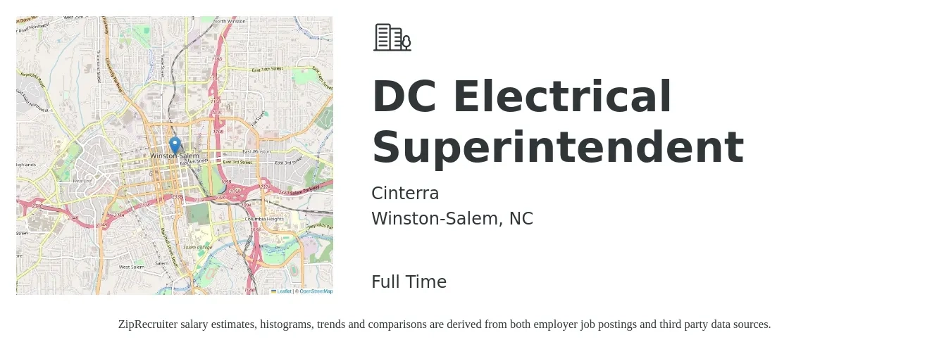 Cinterra job posting for a DC Electrical Superintendent in Winston-Salem, NC with a salary of $29 to $44 Hourly with a map of Winston-Salem location.