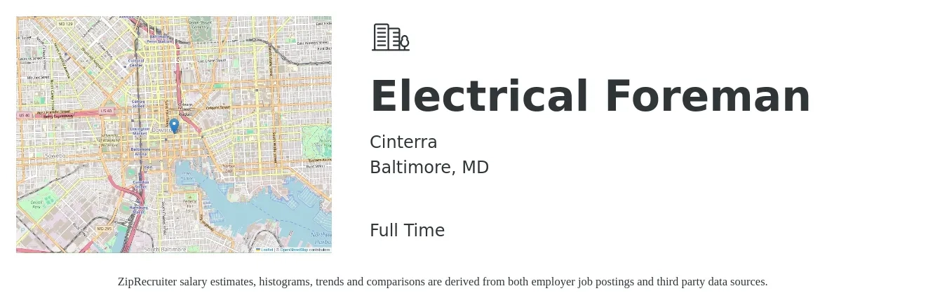 Cinterra job posting for a Electrical Foreman in Baltimore, MD with a salary of $31 to $47 Hourly with a map of Baltimore location.