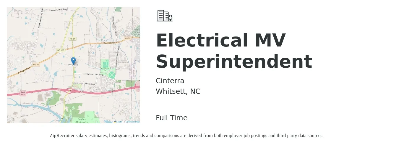 Cinterra job posting for a Electrical MV Superintendent in Whitsett, NC with a salary of $24 to $36 Hourly with a map of Whitsett location.