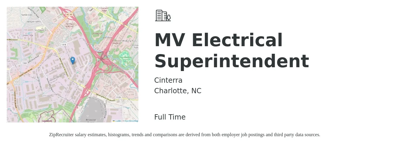 Cinterra job posting for a MV Electrical Superintendent in Charlotte, NC with a salary of $31 to $46 Hourly with a map of Charlotte location.