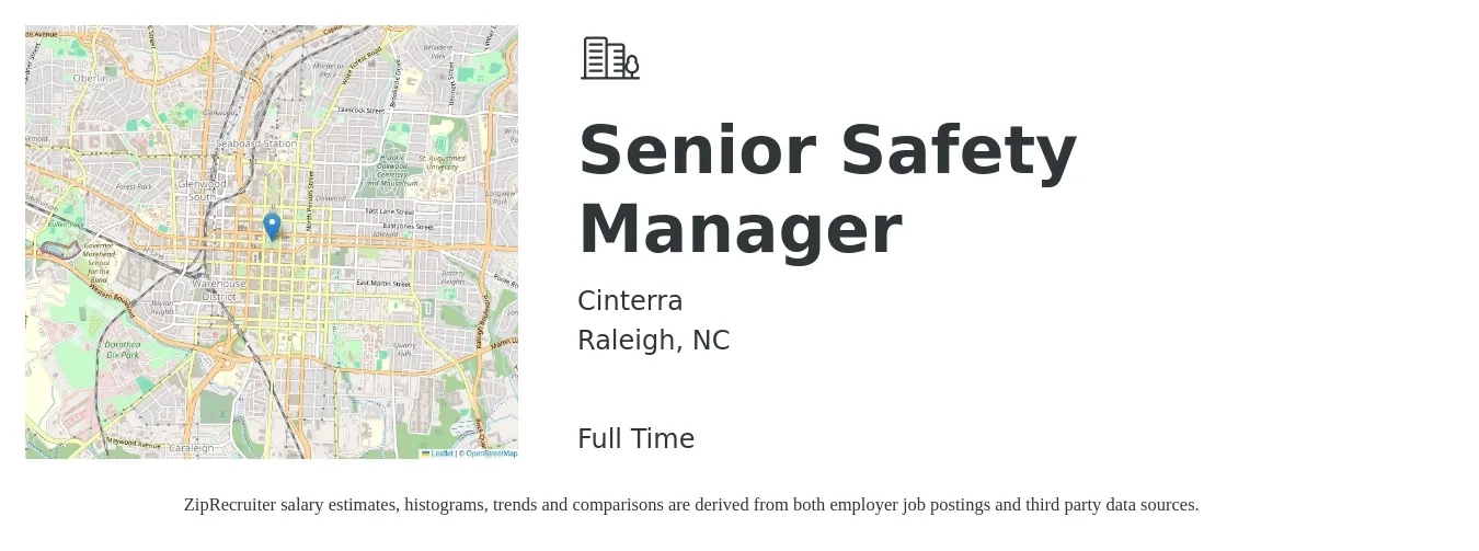 Cinterra job posting for a Senior Safety Manager in Raleigh, NC with a salary of $75,300 to $113,200 Yearly with a map of Raleigh location.