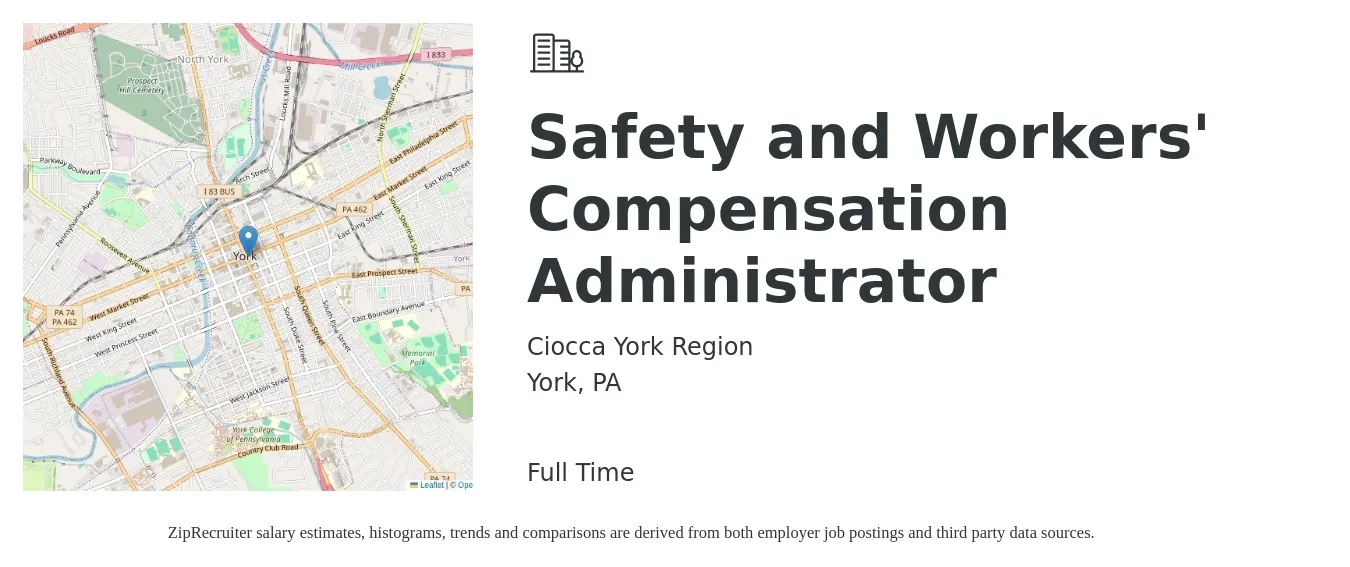 Ciocca York Region job posting for a Safety and Workers' Compensation Administrator in York, PA with a salary of $21 to $36 Hourly with a map of York location.