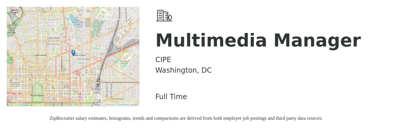 CIPE job posting for a Multimedia Manager in Washington, DC with a salary of $66,600 to $102,700 Yearly with a map of Washington location.