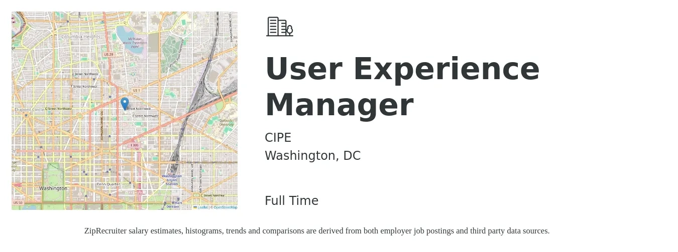 CIPE job posting for a User Experience Manager in Washington, DC with a salary of $131,500 Yearly with a map of Washington location.