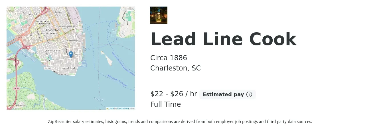Circa 1886 job posting for a Lead Line Cook in Charleston, SC with a salary of $25 to $28 Hourly with a map of Charleston location.